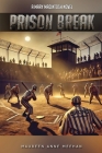 Prison Break By Maureen Anne Meehan Cover Image