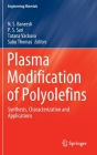 Plasma Modification of Polyolefins: Synthesis, Characterization and Applications (Engineering Materials) Cover Image