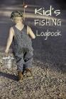 Kid's Fishing Logbook: Fishing Record Keeping Notebook Charts Calendars Cover Image