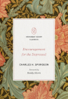 Encouragement for the Depressed By Charles H. Spurgeon, Randy Alcorn (Foreword by) Cover Image