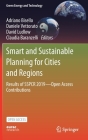 Smart and Sustainable Planning for Cities and Regions: Results of Sspcr 2019--Open Access Contributions (Green Energy and Technology) By Adriano Bisello (Editor), Daniele Vettorato (Editor), David Ludlow (Editor) Cover Image