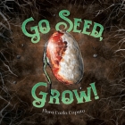 Go Seed, Grow! Cover Image
