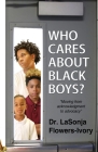 Who Cares About Black Boys Cover Image