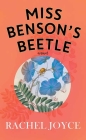 Miss Benson's Beetle By Rachel Joyce Cover Image