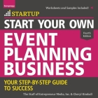 Start Your Own Event Planning Business: Your Step-By-Step Guide to Success, 4th Edition Cover Image