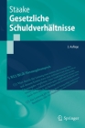 Gesetzliche Schuldverhältnisse (Springer-Lehrbuch) By Marco Staake Cover Image