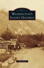 Washington's Sunset Highway Cover Image