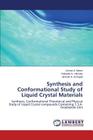 Synthesis and Conformational Study of Liquid Crystal Materials By Naser Juman a., Himdan Takialdin a., Al-Dujaili Ammar H. Cover Image
