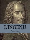 L'Ingenu By Jhon La Cruz (Editor), Voltaire Cover Image