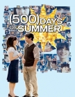 500 Days of Summer By Mike Kozarski Cover Image