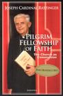 Pilgrim Fellowship of Faith: The Church as Communion By Joseph Ratzinger Cover Image
