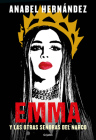 Emma y las otras señoras del narco / Emma and Other Narco Women Cover Image