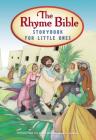 The Rhyme Bible Storybook for Little Ones Cover Image