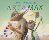 Art & Max By David Wiesner Cover Image