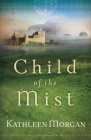 Child of the Mist (These Highland Hills #1) Cover Image