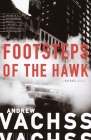 Footsteps of the Hawk (Burke Series #8) By Andrew Vachss Cover Image