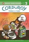 Corduroy Makes a Cake Cover Image