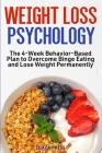 Weight Loss Psychology By Zilker Press Cover Image