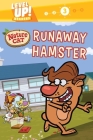 Nature Cat: Runaway Hamster (Level Up! Readers): A Beginning Reader Science & Animal Book for Kids Ages 5 to 7 Cover Image