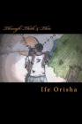 Through Thick & Thin By Ife Orisha Cover Image