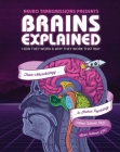 Brains Explained: How They Work & Why They Work That Way | STEM Learning about the Human Brain | Fun and Educational Facts about Human Body Cover Image
