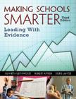 Making Schools Smarter: Leading with Evidence By Kenneth Leithwood, Robert Aitken, Doris Jantzi Cover Image