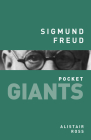 Sigmund Freud (Pocket GIANTS) By Alistair Ross Cover Image