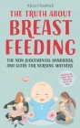 The Truth About Breastfeeding Cover Image