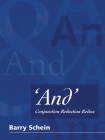 'And': Conjunction Reduction Redux By Barry Schein Cover Image