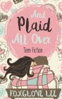 And Plaid All Over By Foxglove Lee Cover Image