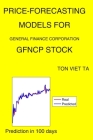 Price-Forecasting Models for General Finance Corporation GFNCP Stock By Ton Viet Ta Cover Image