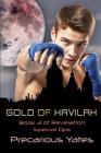 Gold of Havilah By Precarious Yates Cover Image