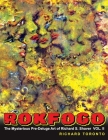 Rokfogo: The Mysterious Pre-Deluge Art of Richard S. Shaver Cover Image