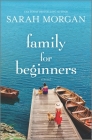 Family for Beginners By Sarah Morgan Cover Image