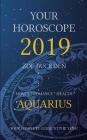 Your Horoscope 2019: Aquarius By Zoe Buckden Cover Image