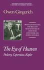 The Eye of Heaven: Ptolemy, Copernicus, Kepler (Masters of Modern Physics #7) By Owen Gingerich Cover Image