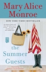 The Summer Guests By Mary Alice Monroe, Katherine Kaneb Bellissimo (Foreword by) Cover Image
