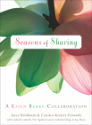 Seasons of Sharing: A Kasen Renku Collaboration By Joyce Brinkman, Carolyn Kreiter-Foronda, Catherine Aubelle Cover Image