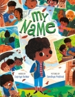 My Name By Supriya Kelkar, Sandhya Prabhat (Illustrator) Cover Image
