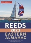 Reeds Eastern Almanac 2023: SPIRAL BOUND (Reed's Almanac) By Perrin Towler, Mark Fishwick Cover Image