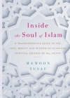 Inside the Soul of Islam By Mamoon Yusaf Cover Image