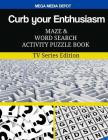 Curb your Enthusiasm Maze and Word Search Activity Puzzle Book: TV Series Edition Cover Image