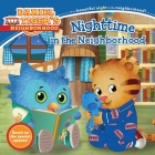 Nighttime in the Neighborhood (Daniel Tiger's Neighborhood) By Becky Friedman (Adapted by), Jason Fruchter (Illustrator) Cover Image