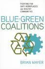 Blue-Green Coalitions By Brian Mayer Cover Image
