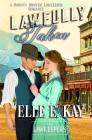 Lawfully Taken: Inspirational Christian Historical By The Lawkeepers, Elle E. Kay Cover Image