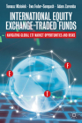 International Equity Exchange-Traded Funds: Navigating Global Etf Market Opportunities and Risks Cover Image
