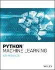 Python Machine Learning By Wei-Meng Lee Cover Image