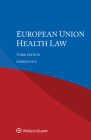 European Union Health Law By Herman Nys Cover Image