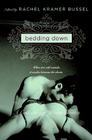 Bedding Down: A Collection of Winter Erotica By Rachel Kramer Bussel Cover Image