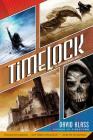 Timelock: The Caretaker Trilogy: Book 3 Cover Image